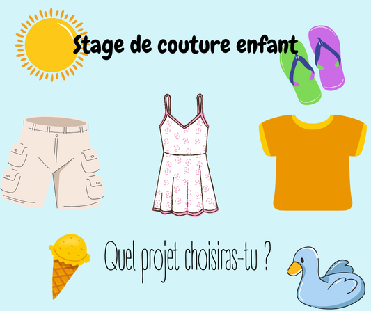 Stage de couture pour enfants - Couture - 26/08 au 29/08